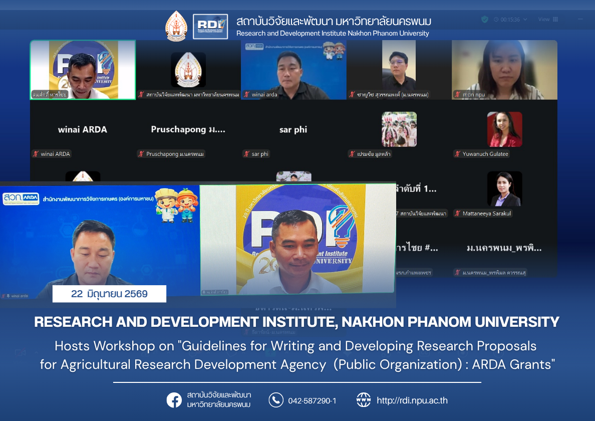 RDI,NPU Hosts Workshop on “Guidelines for Writing and Developing Research Proposals for Agricultural Research Development Agency (Public Organization) : ARDA Grants”